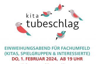 Kita Tubeschlag: Einweihungsabend für Fachumfeld 